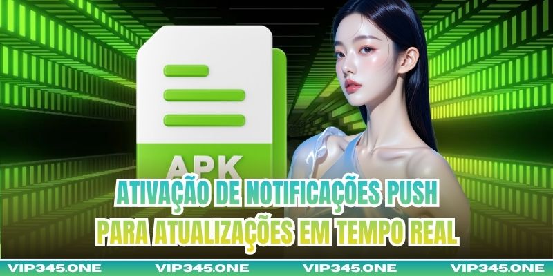Ativação de Notificações Push para Atualizações em Tempo Real